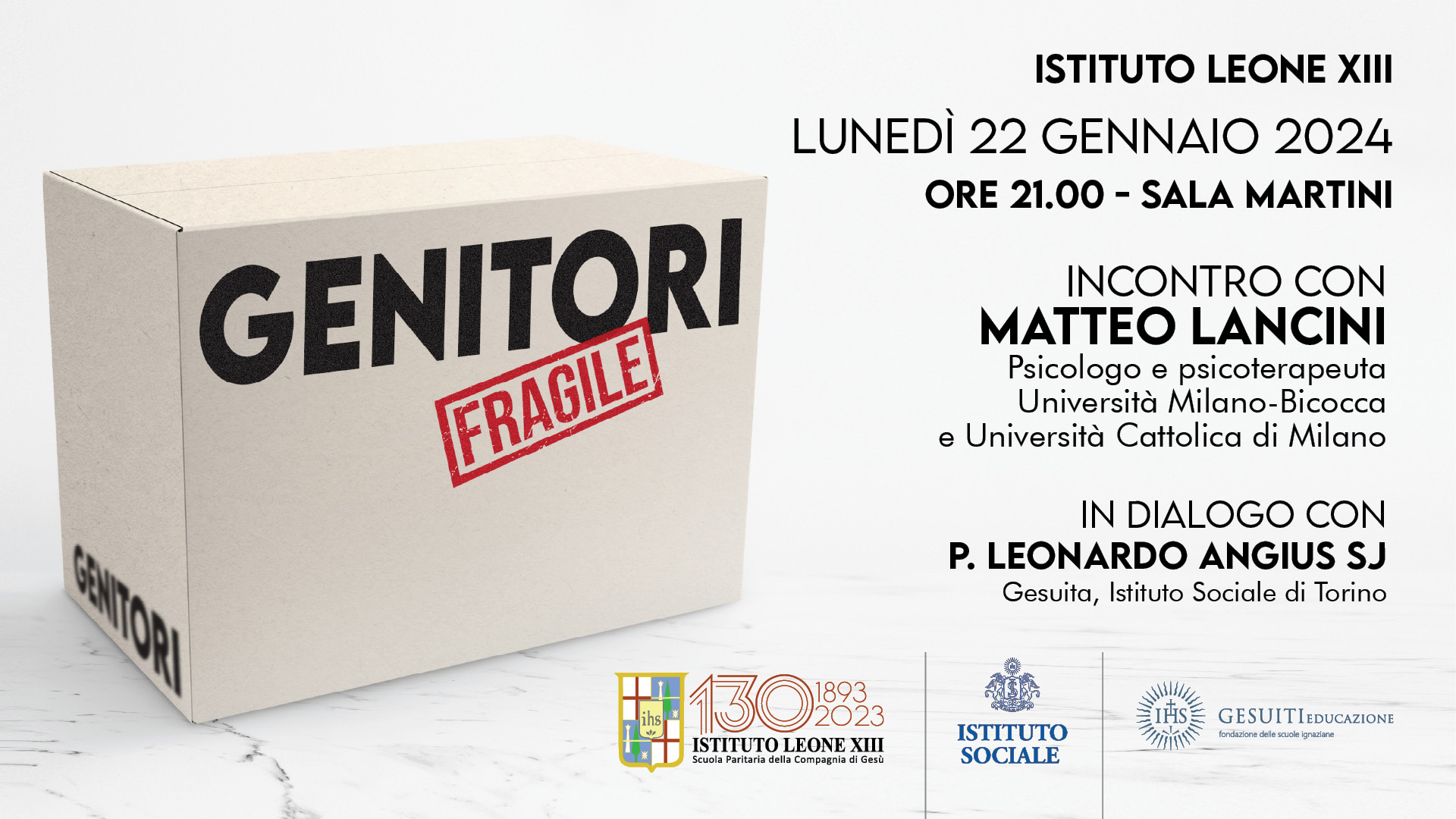 Genitori / Fragile: incontro con Matteo Lancini - Leone XIII